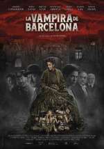 Watch The Barcelona Vampiress Nowvideo