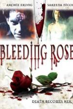 Watch Bleeding Rose Nowvideo
