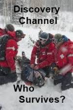 Watch Discovery Channel Who Survives Nowvideo