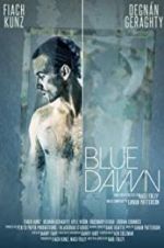 Watch Blue Dawn Nowvideo