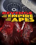Watch Revenge of the Empire of the Apes Tvmuse