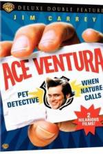 Watch Ace Ventura: Pet Detective Nowvideo