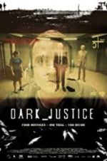 Watch Dark Justice Nowvideo