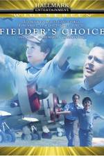 Watch Fielder's Choice Nowvideo