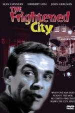 Watch The Frightened City Nowvideo