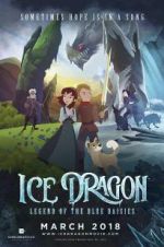 Watch Ice Dragon: Legend of the Blue Daisies Nowvideo