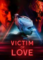 Watch Victim of Love Nowvideo
