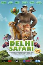 Watch Delhi Safari Nowvideo