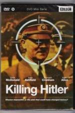 Watch Killing Hitler Nowvideo