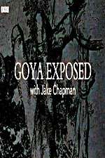 Watch Goya Exposed with Jake Chapman Nowvideo