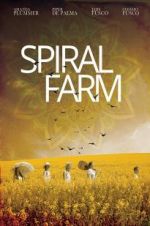 Watch Spiral Farm Nowvideo