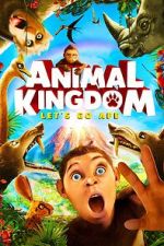 Watch Animal Kingdom: Let\'s Go Ape Nowvideo