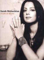 Watch Sarah McLachlan: A Life of Music Nowvideo