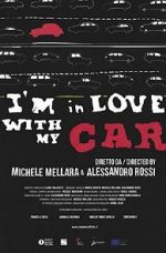 Watch I\'m in love with my car Nowvideo