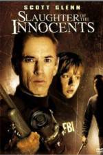 Watch Slaughter of the Innocents Nowvideo