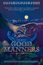 Watch Good Manners Nowvideo