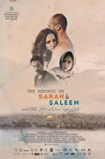 Watch The Reports on Sarah and Saleem Nowvideo