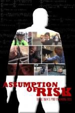Watch Assumption of Risk Nowvideo