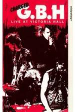 Watch GBH Live at Victoria Hall Nowvideo