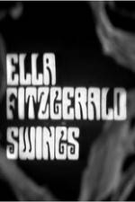 Watch Ella Fitzgerald Swings Nowvideo
