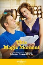 Watch This Magic Moment Nowvideo