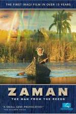 Watch Zaman: The Man from the Reeds Nowvideo