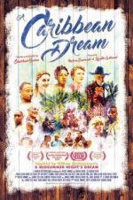 Watch A Caribbean Dream Nowvideo