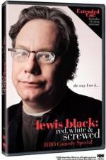 Watch Lewis Black: Red, White and Screwed Nowvideo