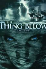 Watch The Thing Below Nowvideo