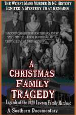 Watch A Christmas Family Tragedy Nowvideo