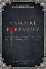 Watch Inside Vampire Forensics Nowvideo
