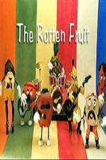 Watch The Rotten Fruit Nowvideo