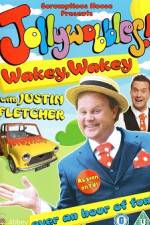 Watch JollyWobbles Wakey Wakey With Justin Fletcher Nowvideo