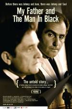 Watch My Father and the Man in Black Nowvideo
