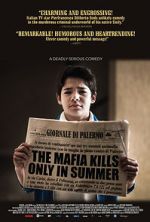 Watch The Mafia Kills Only in Summer Nowvideo