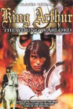 Watch King Arthur, the Young Warlord Nowvideo
