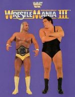 Watch WrestleMania III (TV Special 1987) Nowvideo