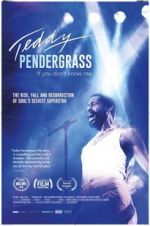 Watch Teddy Pendergrass: If You Don\'t Know Me Nowvideo
