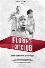 Watch Florence Fight Club Nowvideo