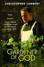 Watch The Gardener of God Nowvideo