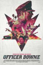 Watch Officer Downe Nowvideo