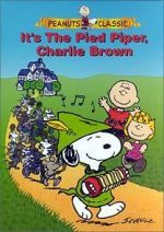 Watch It\'s the Pied Piper, Charlie Brown (TV Short 2000) Nowvideo