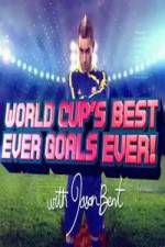 Watch World Cup's Best Ever Goals, Ever! Nowvideo