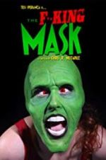 Watch The F**king Mask Nowvideo