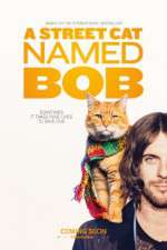 Watch A Street Cat Named Bob Nowvideo