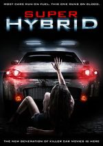 Watch Super Hybrid Nowvideo