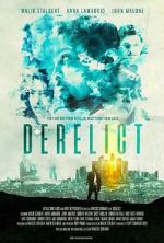 Watch Derelict Nowvideo