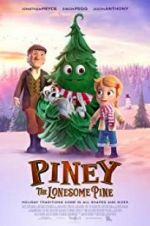 Watch Piney: The Lonesome Pine Nowvideo