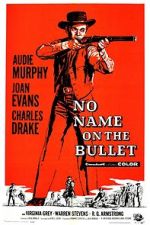Watch No Name on the Bullet Nowvideo