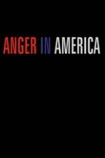 Watch Anger in America Nowvideo